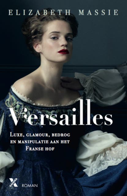 Versailles: luxe, glamour, bedrog en manipulatie aan het Franse hof – omslag van het luisterboek van Elizabeth Massie