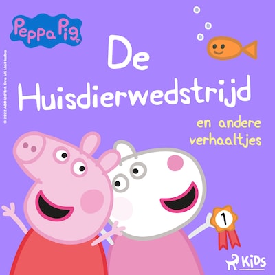 Peppa Pig – De huisdierwedstrijd en andere verhaaltjes