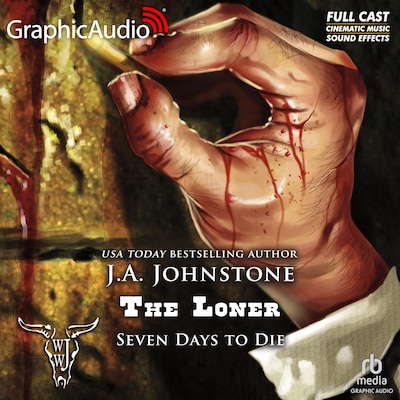 Seven Days to Die [Dramatized Adaptation] – omslag til lydbogen af J.A. Johnstone