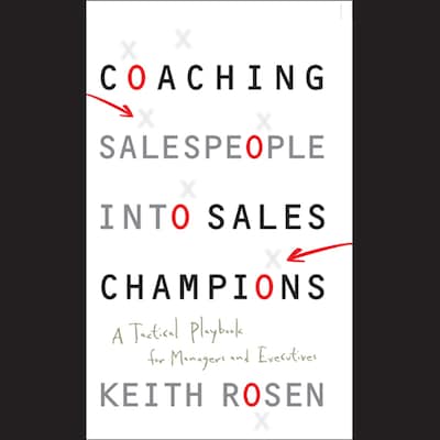 Coaching Salespeople into Sales Champions – omslag til lydbogen af Keith Rosen