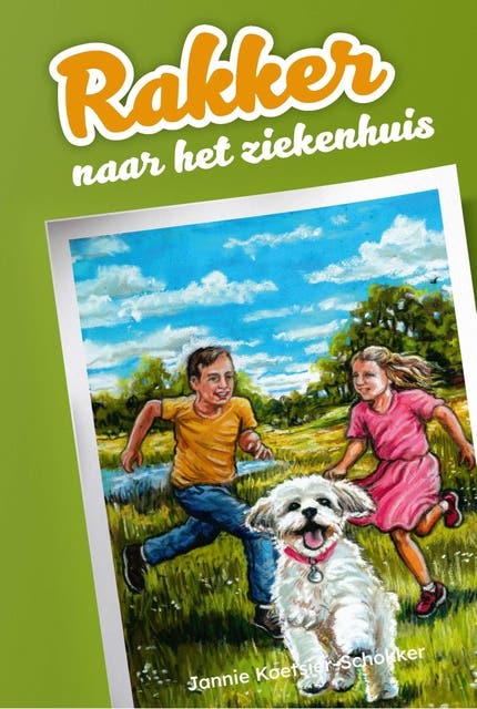 Rakker naar het ziekenhuis? – omslag van het luisterboek van Jannie Koetsier- Schokker