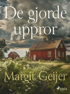 De gjorde uppror – omslag till ljudboken av Margit Geijer