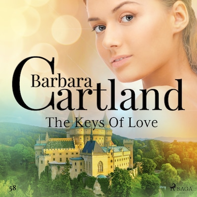 The Keys Of Love (Barbara Cartland's Pink Collection 58)