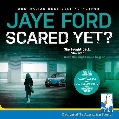 Scared Yet? – omslag til lydbogen af Jaye Ford