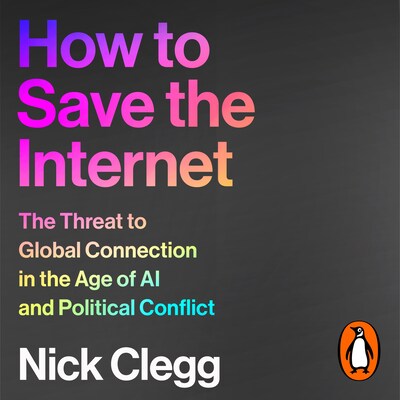 How to Save the Internet – omslag til lydbogen af Nick Clegg