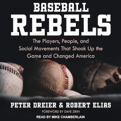 Baseball Rebels – omslag til lydbogen af Peter Dreier, Robert Elias