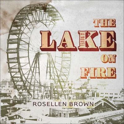 The Lake on Fire – omslag til lydbogen af Rosellen Brown