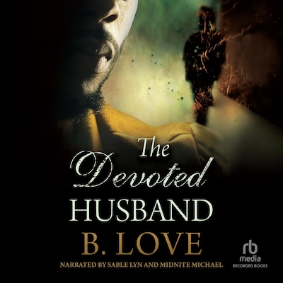 The Devoted Husband