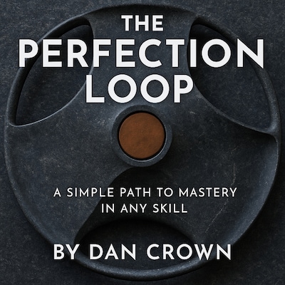 The Perfection Loop – omslag til lydbogen af Dan Crown