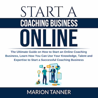 Start a Coaching Business Online