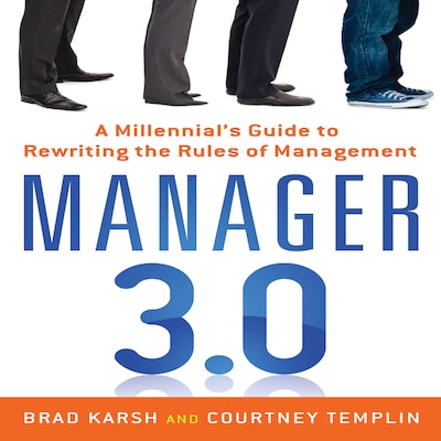 Manager 3.0 – omslag til lydbogen af Brad Karsh, Courtney Templin