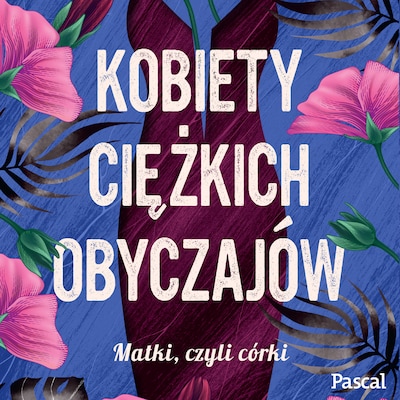 Kobiety ciężkich obyczajów