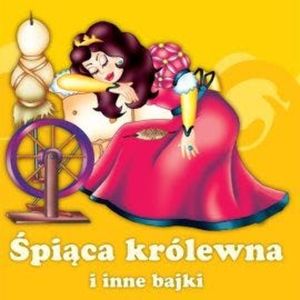 Śpiąca królewna i inne bajki – okładka audiobooka, autor Magdalena Kuczyńska
