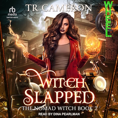 Witch Slapped – omslag til lydbogen af TR Cameron, Martha Carr, Michael Anderle