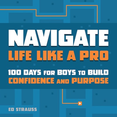 Navigate Life Like a Pro – omslag til lydbogen af Ed Strauss