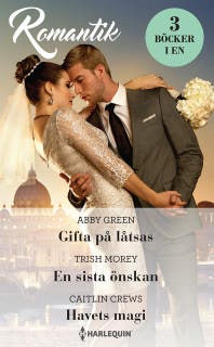 Gifta på låtsas / En sista önskan / Havets magi