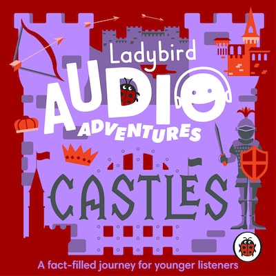 Ladybird Audio Adventures: Castles – omslag til lydbogen af Ladybird