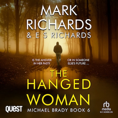 The Hanged Woman: A Yorkshire Coast Crime Thriller – omslag til lydbogen af Mark Richards, E S Richards