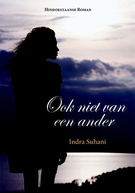 Ook niet van een ander – omslag van het luisterboek van Indra Suhani