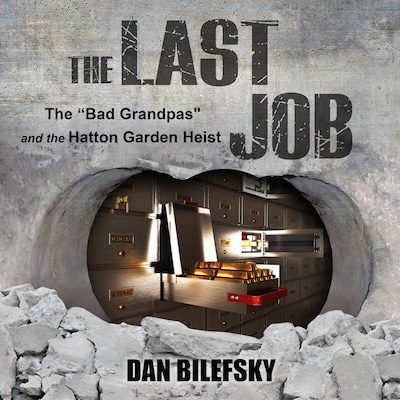 The Last Job – omslag til lydbogen af Dan Bilefsky