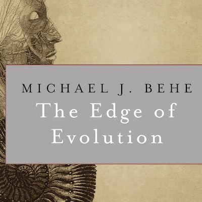 The Edge of Evolution – omslag til lydbogen af Michael J. Behe
