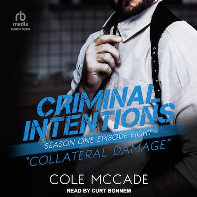 Criminal Intentions: Season One, Episode Eight – omslag til lydbogen af Cole McCade