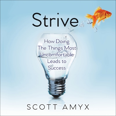 Strive – omslag til lydbogen af Scott Amyx