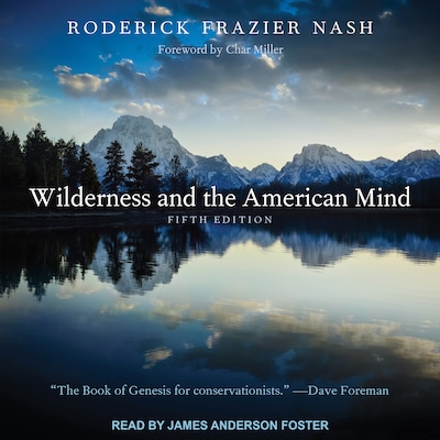 Wilderness and the American Mind – omslag til lydbogen af Roderick Frazier Nash