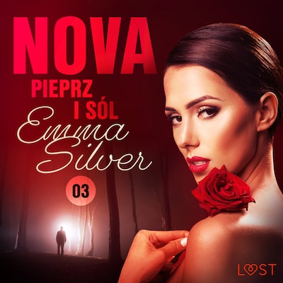Nova 3: Pieprz i sól - Erotic noir – okładka audiobooka, autor Emma Silver