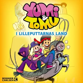 I Lilleputtarnas land – omslag till ljudboken av Maria Frensborg,Tomu,Yumi