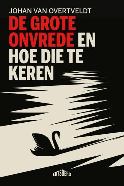 De grote onvrede: en hoe die te keren – omslag van het luisterboek van Johan Van Overtveldt