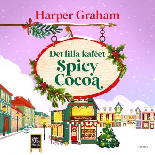 Det lilla kafeét Spicy Cocoa