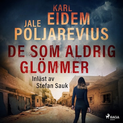 De som aldrig glömmer
