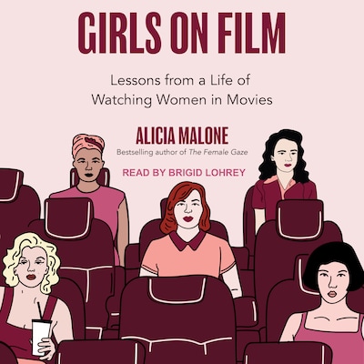 Girls on Film – omslag til lydbogen af Alicia Malone