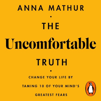 The Uncomfortable Truth – omslag til lydbogen af Anna Mathur