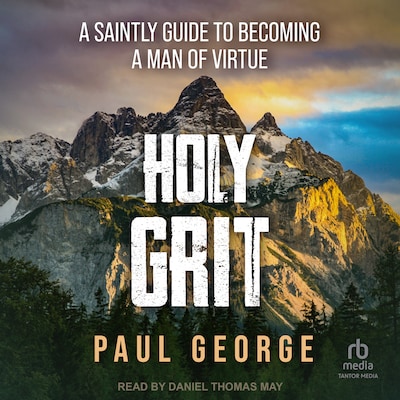 Holy Grit – omslag til lydbogen af Paul George