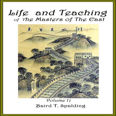 Life And Teaching of The Masters of The Far East, Volume 2 – omslag til lydbogen af Baird T. Spalding