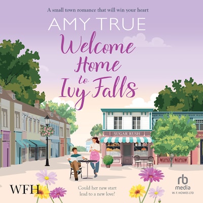 Welcome Home to Ivy Falls – omslag til lydbogen af Amy True