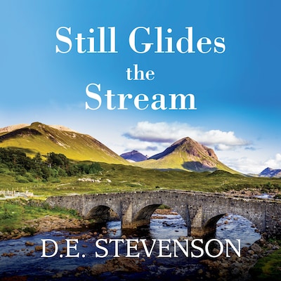 Still Glides the Stream