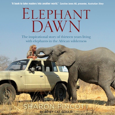 Elephant Dawn – omslag til lydbogen af Sharon Pincott