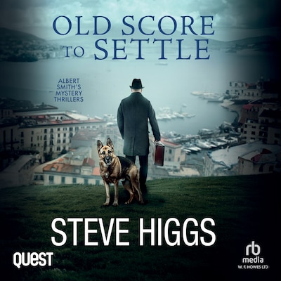 Old Score to Settle – omslag till ljudboken av Steve Higgs