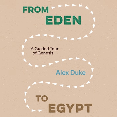 From Eden to Egypt – omslag til lydbogen af Alex Duke