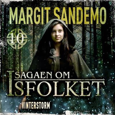 Isfolket 10 - Vinterstorm – omslag til lydbogen af Margit Sandemo