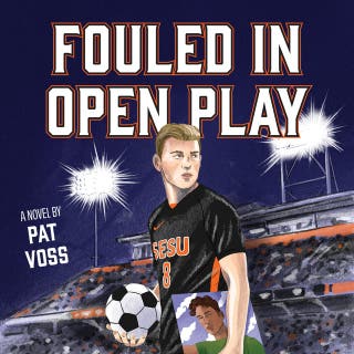 Fouled in Open Play – omslag till ljudboken av Patrick Voss
