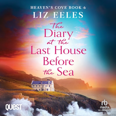 The Diary at the Last House Before the Sea – omslag til lydbogen af Liz Eeles