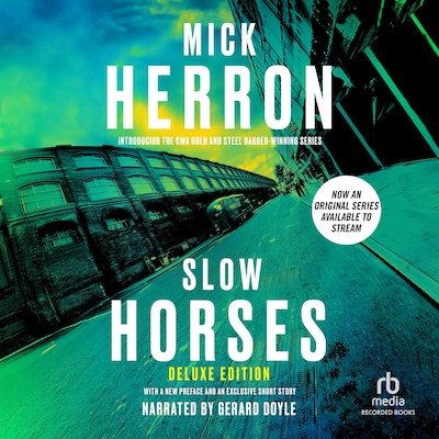 Slow Horses – omslag til lydbogen af Mick Herron