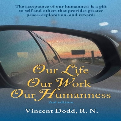 Our Life, Our Work, Our Humanness – omslag til lydbogen af Vincent Dodd