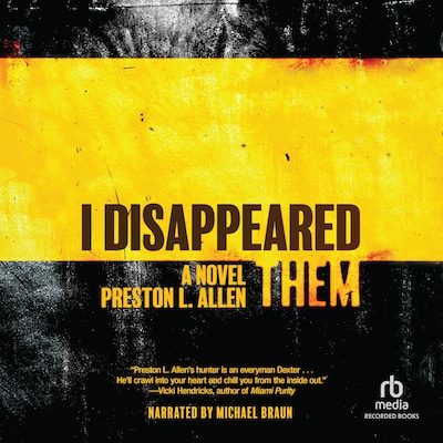 I Disappeared Them – omslag til lydbogen af Preston L. Allen