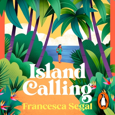 Island Calling – omslag til lydbogen af Francesca Segal