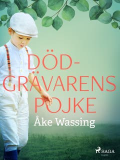 Dödgrävarens pojke – omslag till ljudboken av Åke Wassing